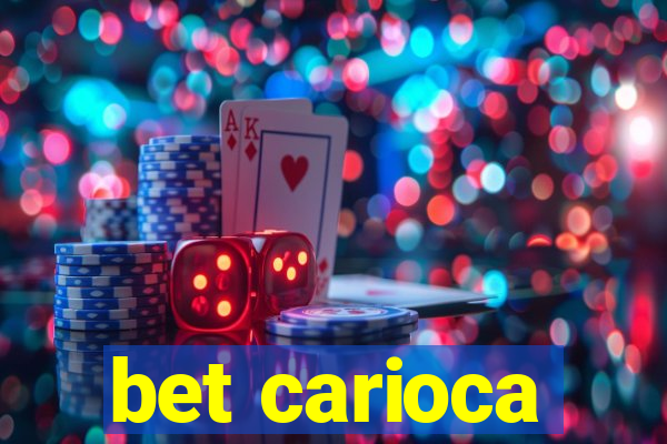 bet carioca